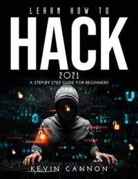 Learn How to Hack 2021