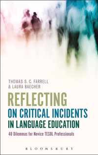 Reflecting on Critical Incidents in Language Education