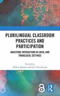 Plurilingual Classroom Practices and Participation