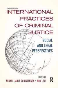 International Practices of Criminal Justice