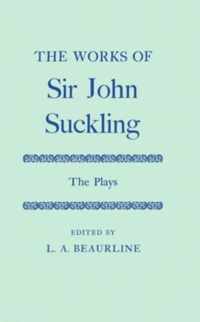 The Works of Sir John Suckling