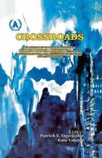 Crossroads. an Anthology of Poems in Honour of Christopher Okigbo