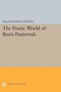 The Poetic World of Boris Pasternak