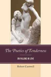 The Poetics of Tenderness