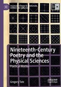 Nineteenth Century Poetry and the Physical Sciences