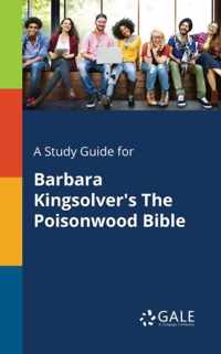 A Study Guide for Barbara Kingsolver's The Poisonwood Bible