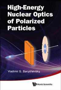 High-energy Nuclear Optics Of Polarized Particles