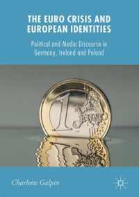 The Euro Crisis and European Identities