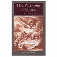 The Partitions of Poland 1772, 1793, 1795