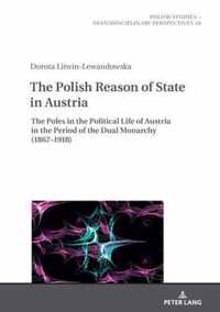 The Polish Reason of State in Austria