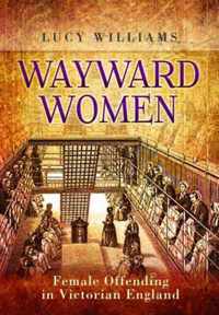 Wayward Women