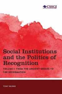 Social Institutions and the Politics of Recognition