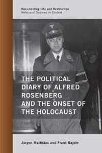 The Political Diary of Alfred Rosenberg and the Onset of the Holocaust