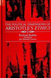 The Political Dimensions of Aristotle's Ethics