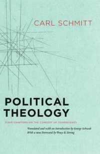 Political Theology - Four Chapters on the Concept of Sovereignty