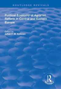 Political Economy of Agrarian Reform in Central and Eastern Europe