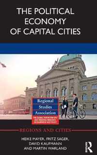 The Political Economy of Capital Cities