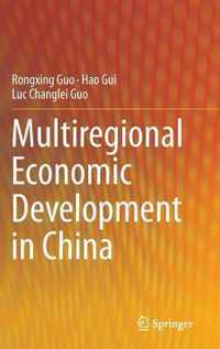 Multiregional Economic Development in China