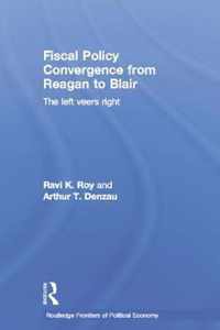 Fiscal Policy Convergence from Reagan to Blair