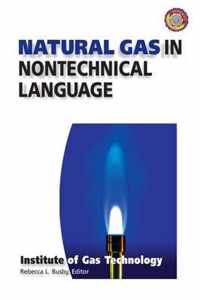 Natural Gas in Nontechnical Language