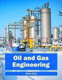 Oil and Gas Engineering