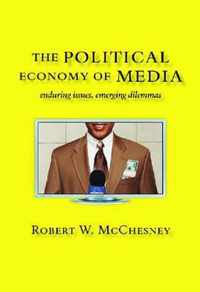 The Political Economy of Media