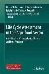 Life Cycle Assessment in the Agri food Sector