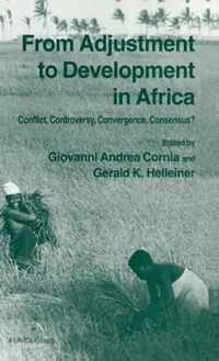 From Adjustment To Development In Africa