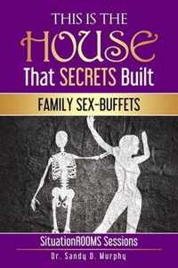 This Is The HOUSE That SECRETS Built