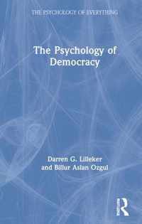 The Psychology of Democracy