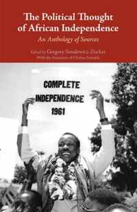 The Political Thought of African Independence