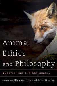 Animal Ethics and Philosophy