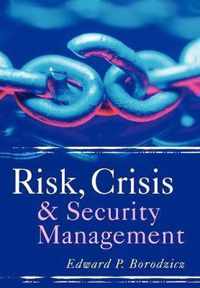 Risk Crisis & Security Management