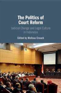 The Politics of Court Reform