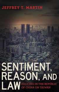 Sentiment, Reason, and Law