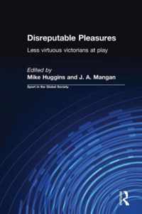 Disreputable Pleasures