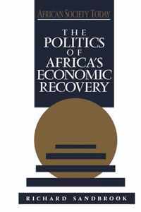 The Politics of Africa's Economic Recovery