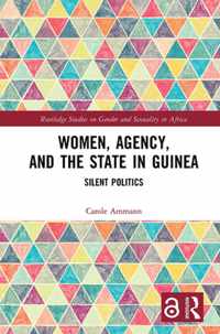 Women, Agency, and the State in Guinea