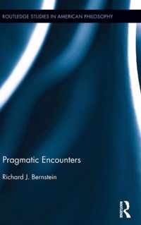 Pragmatic Encounters