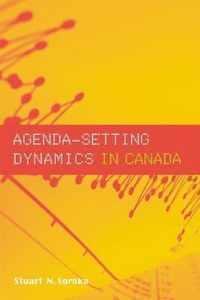 Agenda-Setting Dynamics In Canada