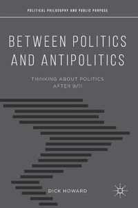 Between Politics and Antipolitics