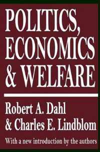 Politics, Economics, and Welfare