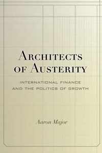 Architects of Austerity