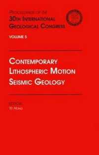 Contemporary Lithospheric Motion Seismic Geology