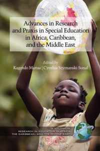 Advances in Special Education Research and Praxis in Selected Countries of Africa, Caribbean and the Middle East