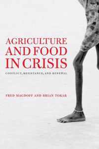 Agriculture And  Food In Crisis