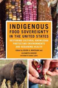 Indigenous Food Sovereignty in the United States