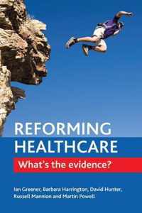 Reforming healthcare