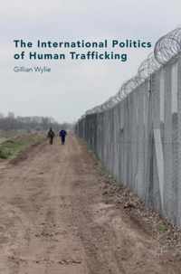 The International Politics of Human Trafficking