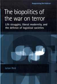 The Biopolitics of the War on Terror